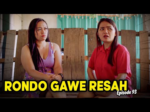RONDO GAWE RESAH | JAVANESE COMEDY EPISODE 93