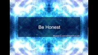Be Honest