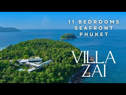 Villa ZAI Phuket - Ultra-Luxury Villa w/ 11 Bedrooms