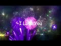 I Love You Music Video