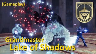 GM Lake of Shadows Run - Destiny 2 Gameplay