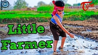 Little Farmer | New Telugu Short Film