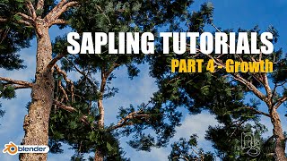 Sapling Tutorial Part 4 -  Growth