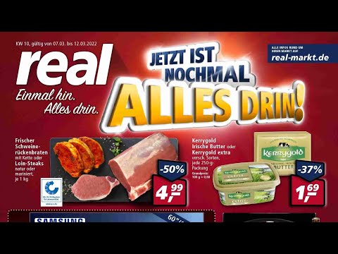 🛒 Real Katalog Prospekt 7. bis 12. März 2022 - Neuigkeiten, Angebote Deutschland 🇩🇪