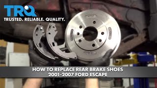 How to Replace Rear Brake Shoes 2001-2007 Ford Escape
