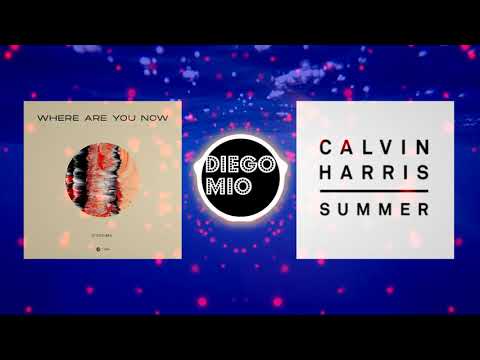 Stadiumx vs. Calvin Harris - Where Are You Now vs. Summer (Diego Mio Mashup)