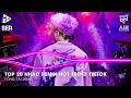 nhạc remix tiktok triệu view 2025 top 20 nhạc remix hot trend tiktok hay nhất hiện nay