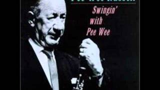 Pee Wee Russell "(What Can I Say, Dear) After I Say I'm Sorry"