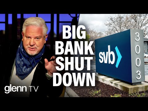 Big Bank FORCED to Close | Glenn Beck