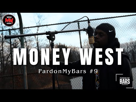 PardonMyBars #9 | Money West