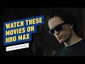What to Watch on HBO Max After The Batman