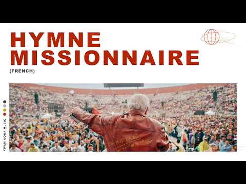 Hymne missionnaire (French) - YWAM Kona Music (Audio)