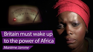 Mariéme Jamme: Britain must wake up to the power of Africa - Viewsnight