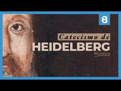 ¿Qué es el CATECISMO de HEIDELBERG y cuál es su historia?