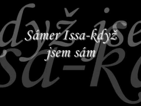 Sámer Issa-když jsem sám...wmv