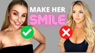 How To Make A Girl Smile | Make Her Like You INSTANTLY