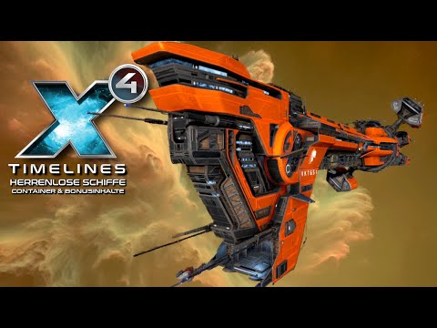 X4: TIMELINES - Herrenlose Schiffe & Container inkl. Bonusinhalte