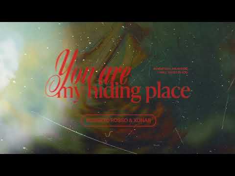 You Are My Hiding Place (Hardstyle Remix) - Xonar & Roberto Rosso