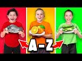 ALPHABET FOOD CHALLENGE! EATING from A to Z -