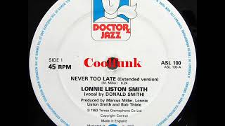 Lonnie Liston Smith - Never Too Late (12&quot; Extended 1983)