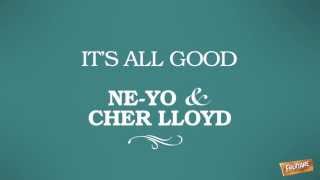 Fruttare Fruit Bars: NE-YO &amp; Cher Lloyd - &quot;It&#39;s All Good&quot; Lyric Video