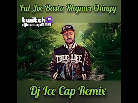 Fat Joe Busta Rhymes Chingy Dj Ice Cap Remix