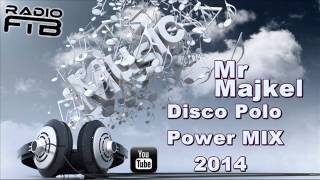 Mr_Majkel - Set Disco Polo Power Mix 2014 Marzec (WIOSNA)
