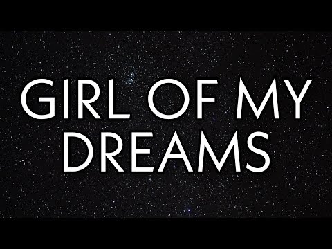 Girl of my dreams