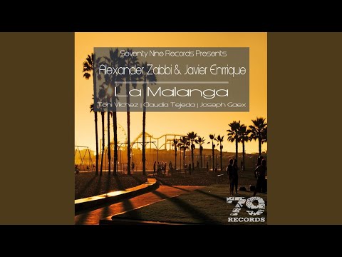 La Malanga (Original Mix)