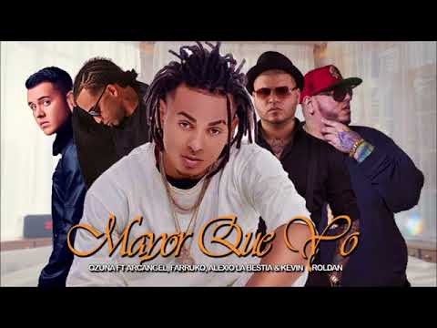 Mayor Que Yo - Ozuna ft Alexio la Bruja, Farruko y Arcangel - (New Generation)