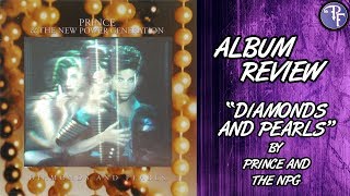 Prince: Diamonds And Pearls - Album Review (1991) - Prince and the New Power Generation