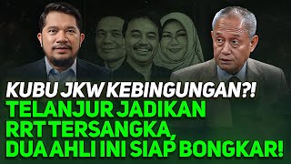 Download lagu KUBU JKW KEBINGUNGAN?! TELANJUR JADIKAN RRT TERSANGKA, DUA AHLI INI SIAP BONGKAR! mp3 Download lagu KUBU JKW KEBINGUNGAN?! TELANJUR JADIKAN RRT TERSANGKA, DUA AHLI INI SIAP BONGKAR! mp3