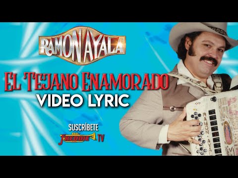 El tejano enamorado - Ramon Ayala