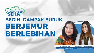 Dampak Buruk Berjemur Berlebihan di Bawah Matahari