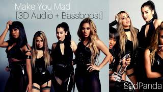 [3D Audio] Fifth Harmony - Make You Mad (Use Headphones)