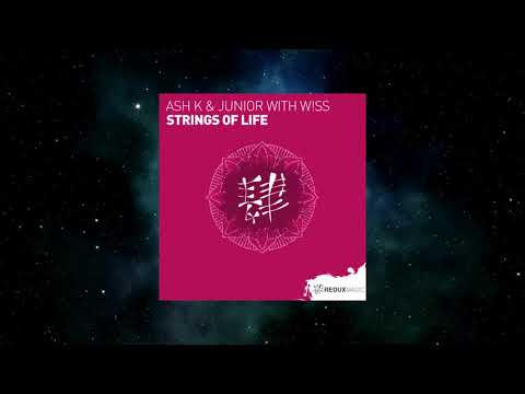 Ash K & Junior With W!SS - Strings Of Life (Extended Mix) [REDUX MAGIC]