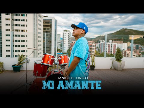 Danico el Unico - Mi Amante / Videoclip Oficial