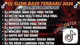 Download lagu DJ SLOWBASS TERBARU 2024 || DJ DITINGGAL BANG DIKA 🎵 CIS CIS FAJA SKALI X DOLA  🎵 MENGKANE VIRAL ❗❗❗ mp3