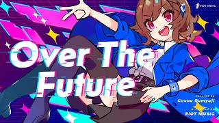 Over The Future - 佐咲紗花 // covered by 道明寺ここあ