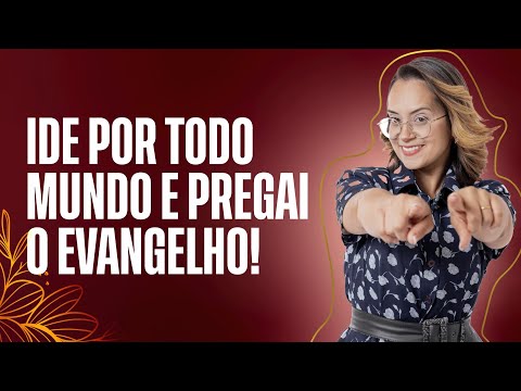 Matthew 28 Devotional Go into all the world and preach the gospel