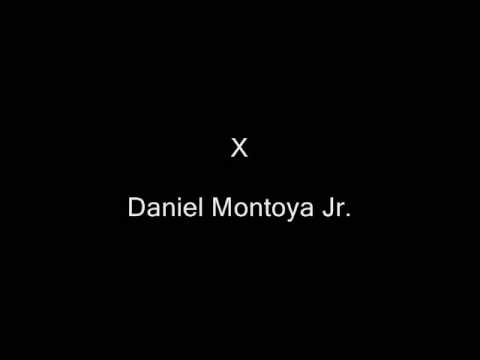 X by Daniel Montoya Jr