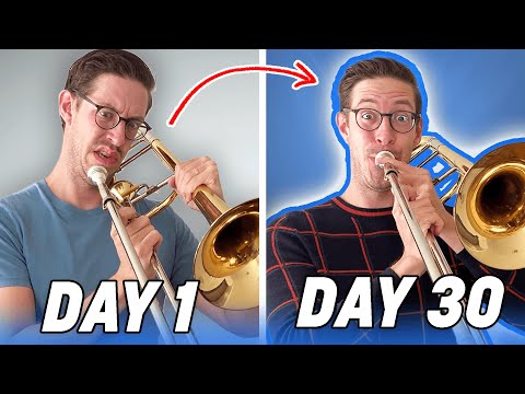 Keith Learns Trombone In 30 Days