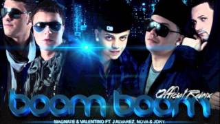 Magnate Y Valentino Ft J Alvarez Nova Y Jory - Boom Boom-Remix