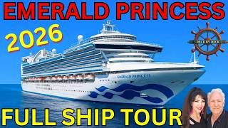 2026 Emerald Princess Full Ship Tour — Deck by Deck Review