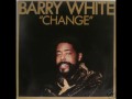 Barry White - Change (1982) - 04. Don't Tell Me About Heartaches