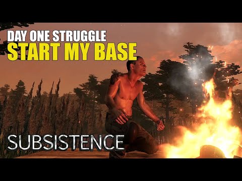 Day One | Survive And Start My Base | Subsistence Gameplay | S2 EP1