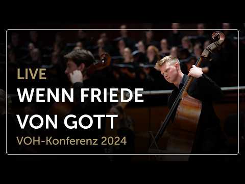 Wenn Friede von Gott (Live) – Chor und Orchester