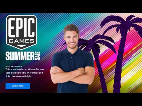 The Not So EPIC Summer Sale 2021 + FAQ + GUIDE + No Coupons?