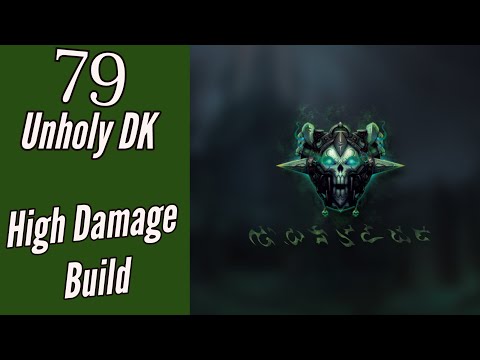 WoW Warmane 3.3.5a - 79 Unholy DK PVP Build
