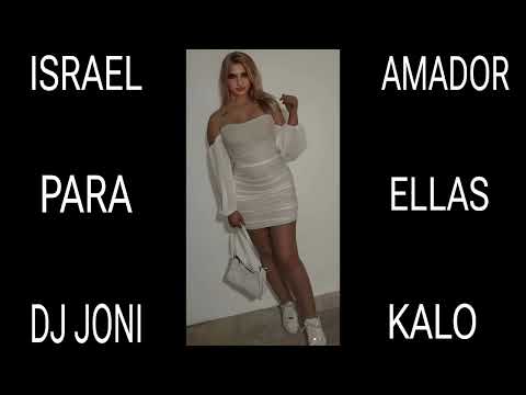 ALONSO EL GATO & ISRAEL AMADOR PARA ELLAS REMIX FLAMENCO DJ JONI KALO